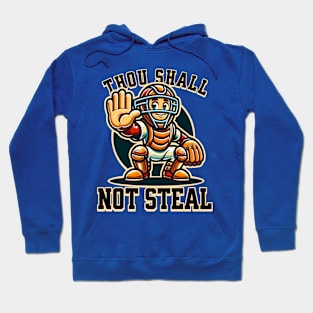 Thou Shall Not Steal Hoodie